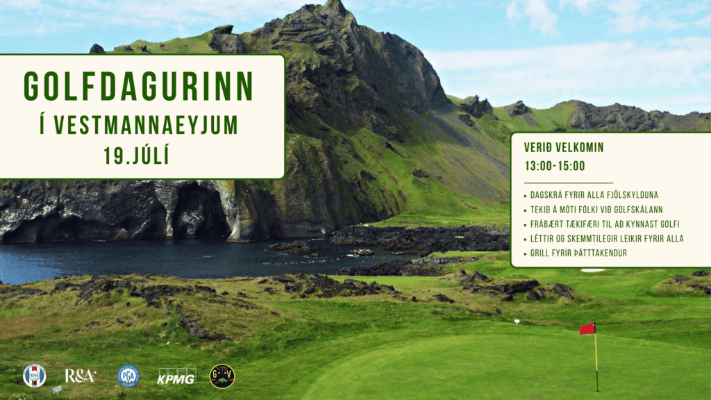 Event banner for Golf Dagurinn in Vestmannaeyjum, July 19, with cream panels displaying date and schedule over a coastal hillside landscape.